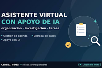 sere tu asistente virtual organizacion investigacion y tareas con ia