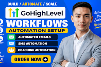 build gohighlevel workflows automated emails sms automation coaching automation