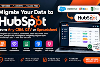hubspot crm migration, data import and hubspot CRM cleanup