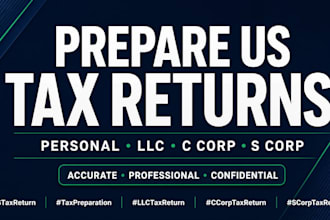 prepare us tax returns for personal, llc, c corp, and s corp