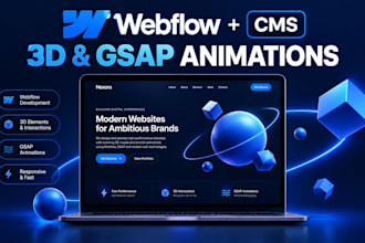 build a responsive webflow cms website with 3d web developer gsap animations