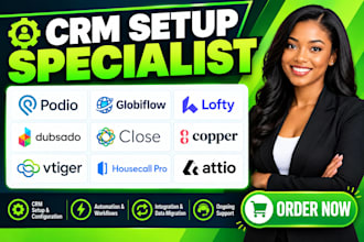 setup podio globiflow lofty dubsado close crm copper vtiger housecall pro attio