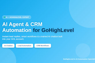 setup gohighlevel ai agent, chatbot and crm automation