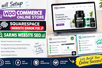 setup woocommerce online store, fix squarespace website error, sarms website seo