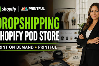 build a dropshipping shopify print on demand website printful shopify pod store