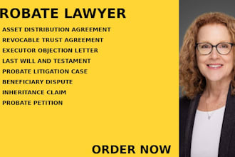 assist with trusts, wills, inheritance, assets and probate litigation matters