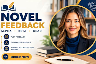 alpha beta read your novel manuscript chapters for plot character feedback