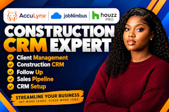 setup houzz pro acculynx jobnimbus,leads pipeline, follow ups, construction crm
