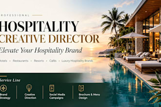 be your creative director for hotel, resort and hospitality brands