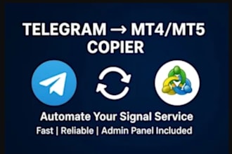 develop telegram trade copier bot, forex trade copier, signal copier to mt4 mt5