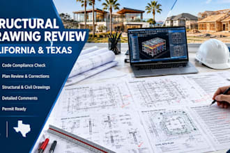 review california and texas structural drawings before permit submission