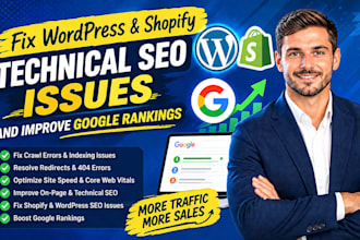 fix wordpress and shopify technical SEO issues, and improve google rankings