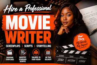 write movie script screenplay feature film script comedy script short film drama