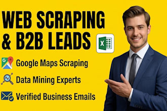 do web scraping, google maps scraping for b2b leads generation