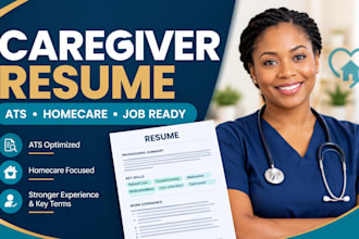 write caregiver resume for homecare jobs, fix weak experience with ats key terms