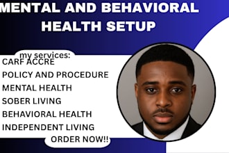 set up, license mental and behavioral health with policies and procedures