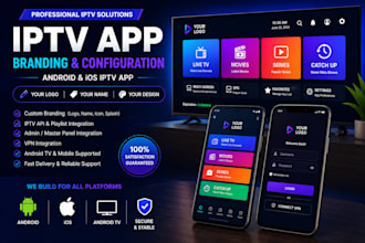 brand and configure your android and ios iptv app