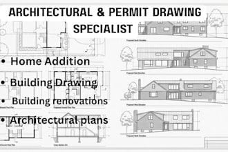 create building permit drawings for home addition and renovations