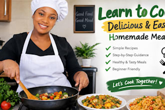teach you how to cook delicious and easy homemade meals