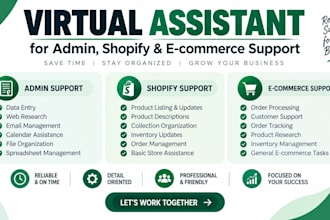 be your virtual assistant for admin, shopify and ecommerce support