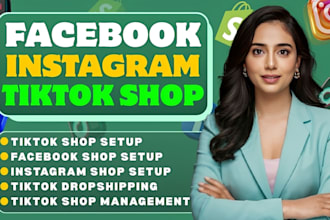 setup tiktok shop, facebook shop, instagram shop, tiktok shop setup and manager