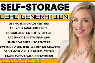 generate self storage leads and renters with google ads facebook ad storage unit