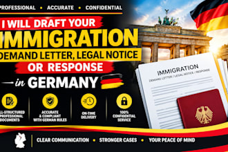 draft your immigration demand letter, legal notice  or response