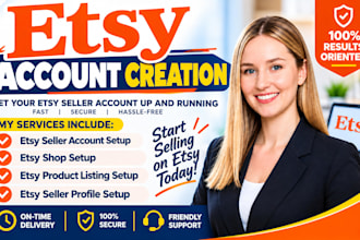 do etsy account creation for any country etsy store setup etsy listing etsy SEO