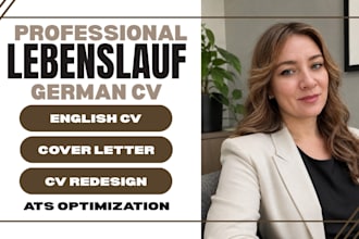 write ats optimized lebenslauf, german english CV, anschreiben, cover letter