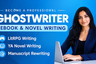 be ghost ebook writer for litrpg, ya novel writer rewrite manuscript