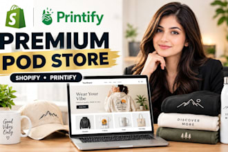 build a premium print on demand shopify store with printify