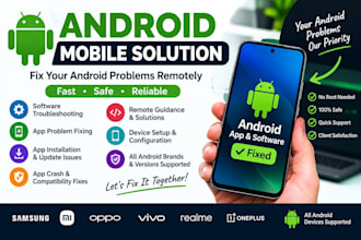 fix android mobile software and app problems remotely