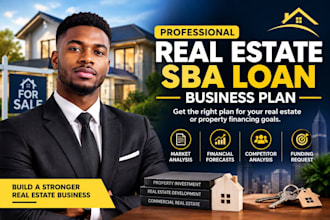 create an sba loan business plan for real estate and property businesses