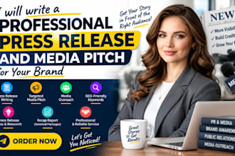 write a professional press release and media pitch for your brand