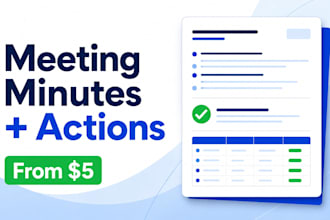 turn your meeting notes into clear minutes and action items