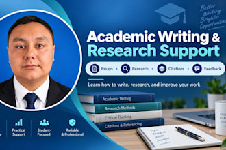 provide academic research, editing and study support