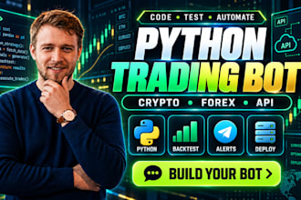 develop python trading bot crypto forex automation and API integration