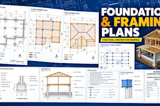 create foundation and framing plans