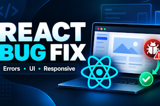 fix react js bugs, errors and responsive issues