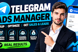 manage your telegram ads, optimize and setup telegram ads for sales and leads