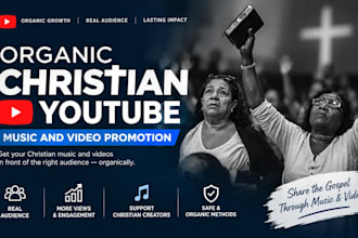 do organic christian youtube music and video promotion