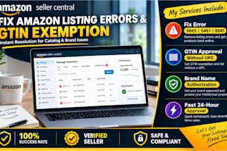 fix amazon listing error 5665, 5461 8541 approve gtin exemption, brand approval