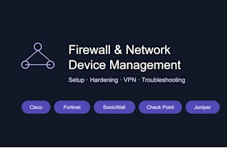 configure and support your firewall, switch, or router