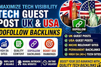 do tech guest post with high da backlinks on USA and UK technology blogs