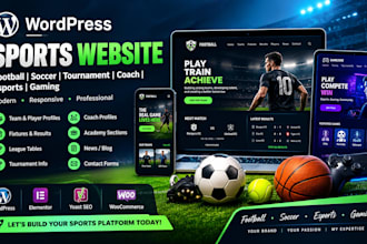 develop wordpress tournament football coach website esport gaming soccer website