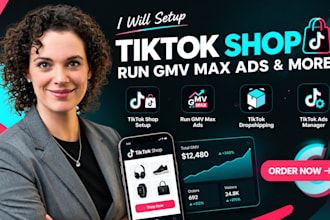 setup tiktok shop, run gmv max ads, tiktok dropshipping, tiktok ads manager