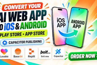 convert publish lovable base44 replit bolt app to play store app store capacitor