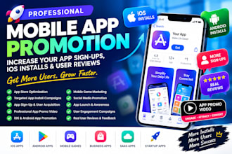 increase your app sign up, mobile app review, ios install with app promo video