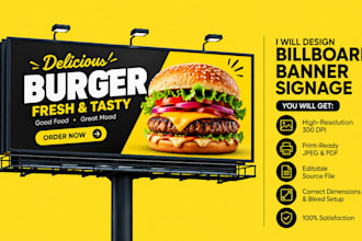 deisgn attractive billboard banner, yard sign, roll up banner, signage design