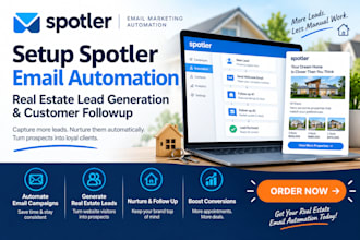setup spotler email automation real estate lead generation customer followup
